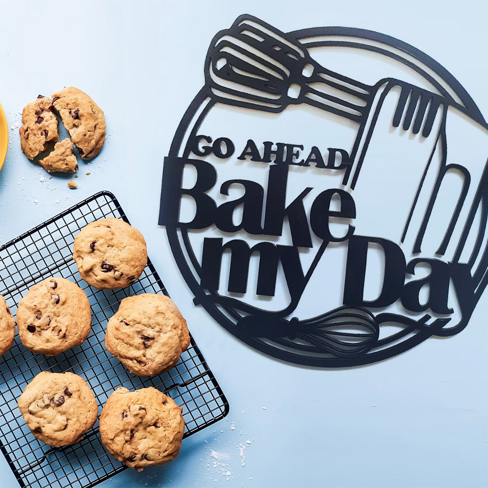 Go Ahead Bake My Day - Whisk Sign